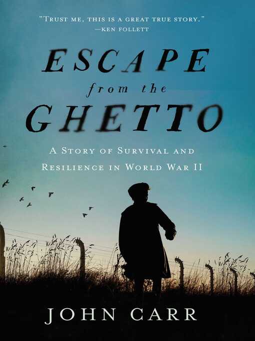 Title details for Escape from the Ghetto by John Carr - Available
